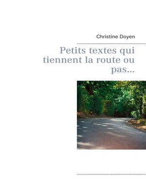 cover image of Petits textes qui tiennent la route ou pas...